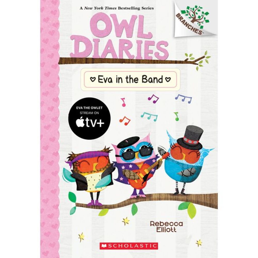 Eva in the Band: A Branches Book (Owl Diaries #17): Volume 17 -- Rebecca Elliott
